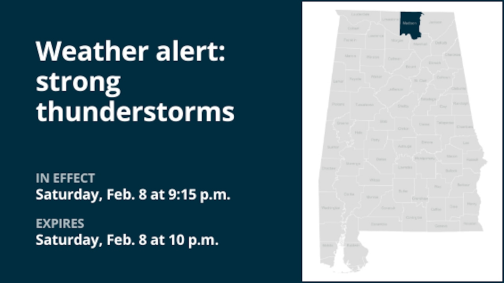 Weather alert issued for strong thunderstorms in Madison County Saturday night