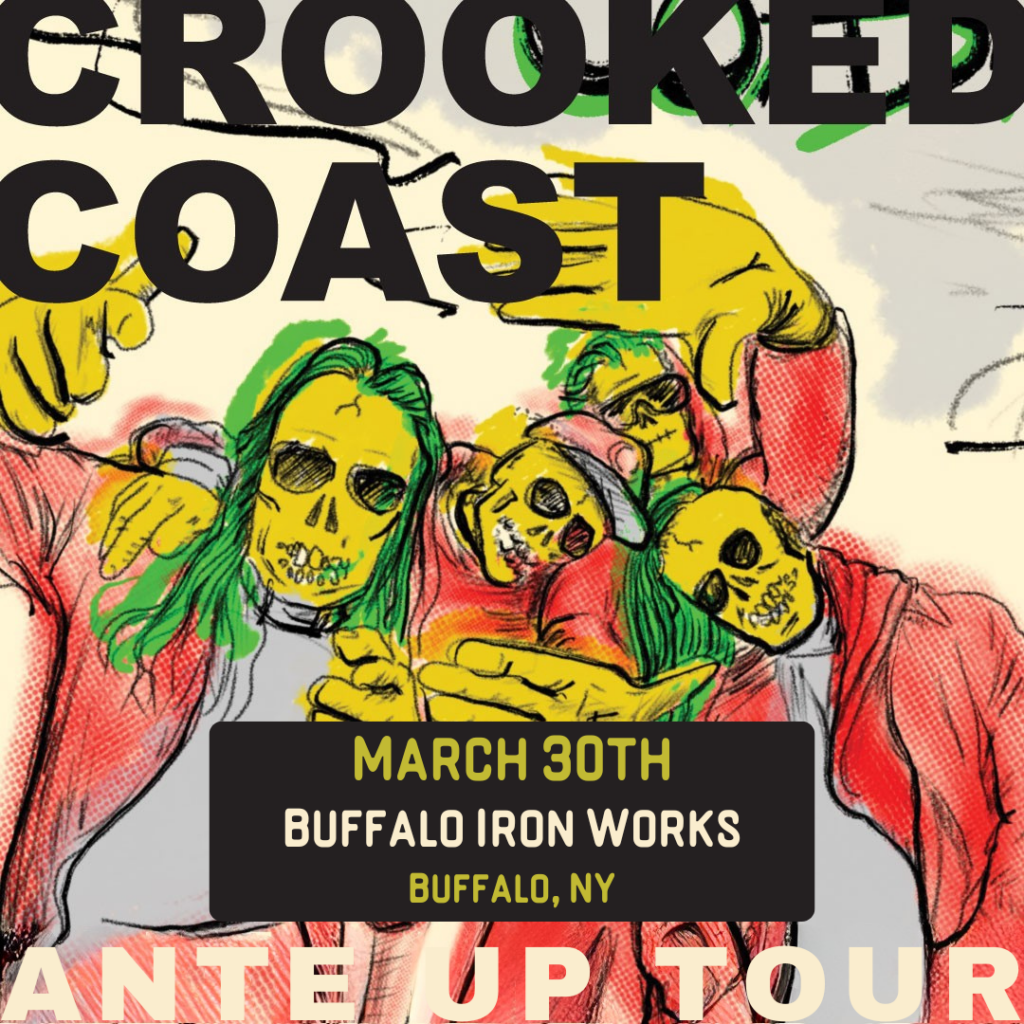 CROOKED COAST - Buffalo Rising