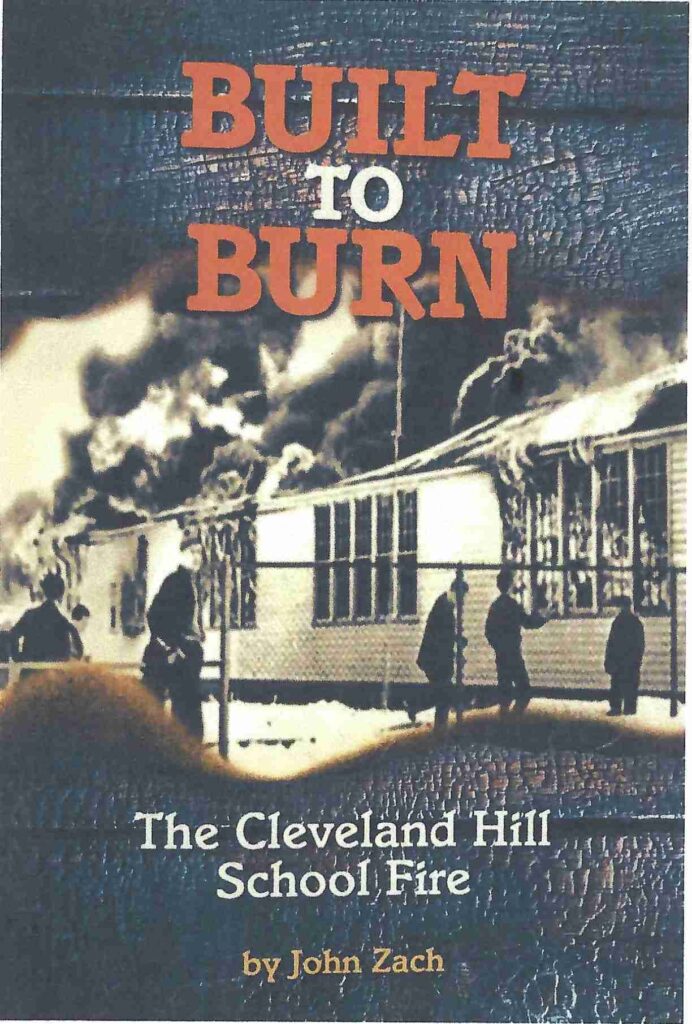 Talk by author John Zach: Built to Burn: The Cleveland Hill School Fire.