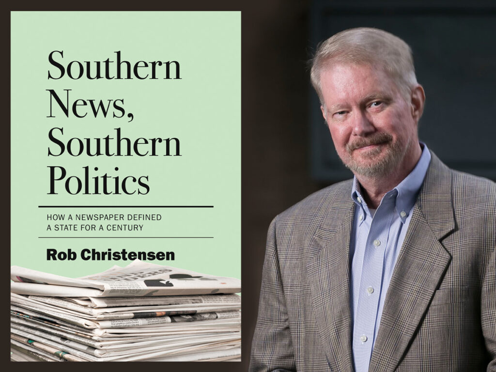 Author Rob Christensen. Photo by Robert T. Willett.