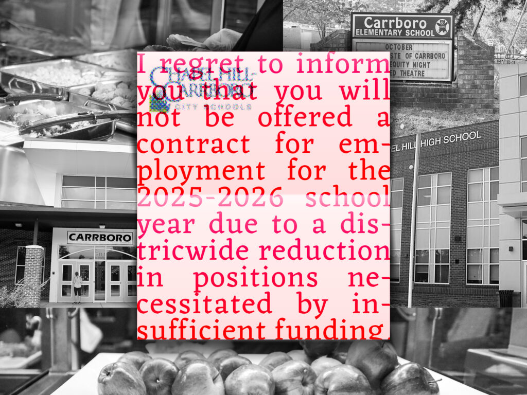 Some CHCCS Educators Reassigned or Told Contracts Won’t Be Renewed