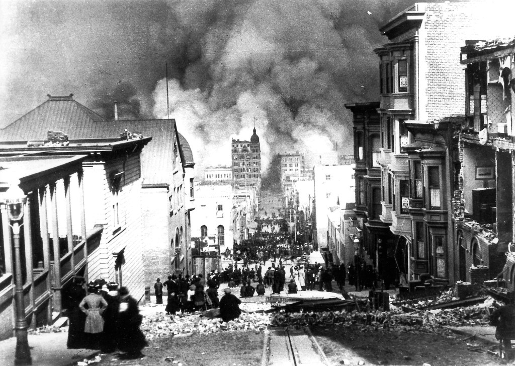April 18, the 1906 San Francisco earthquake