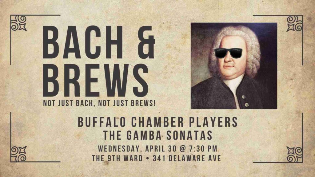 Buffalo Chamber Players - Bach & Brews: The Gamba Sonatas