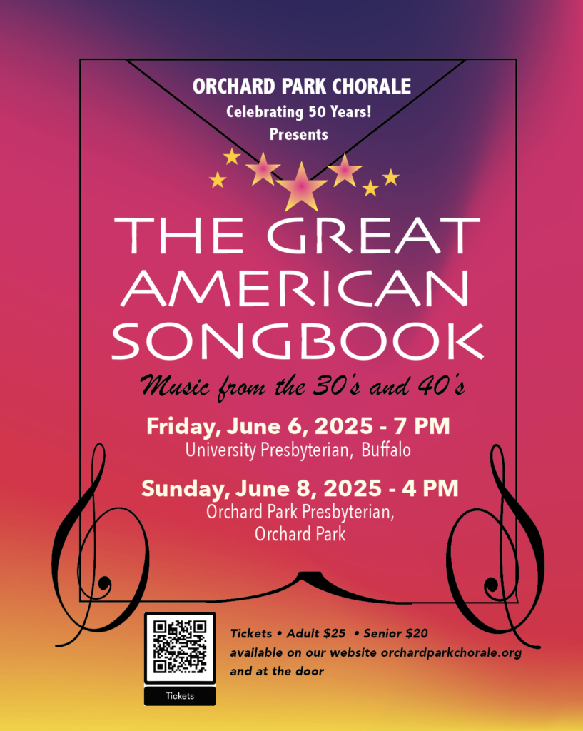 The Orchard Park Chorale’s Great American Songbook Program