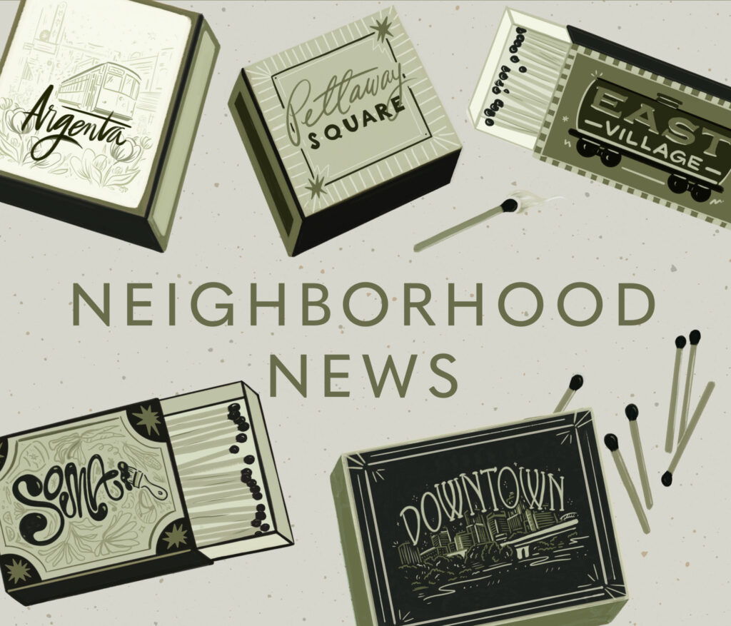 Neighborhood News: Downtown & Argenta