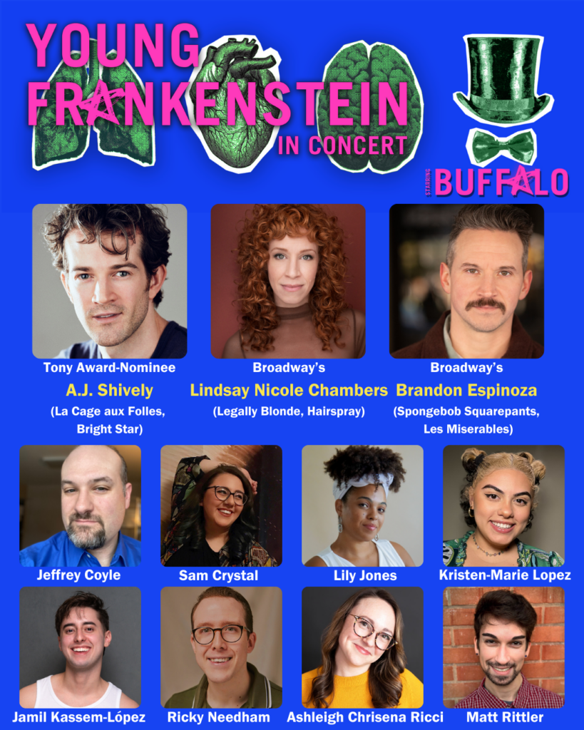 YOUNG FRANKENSTEIN plays October 2-4 at Shea’s 710 Theatre