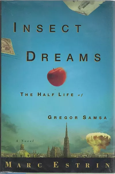 Cover of 'Insect Dreams: The Half Life of Gregor Samsa' by Marc Estrin - BLUE HEN