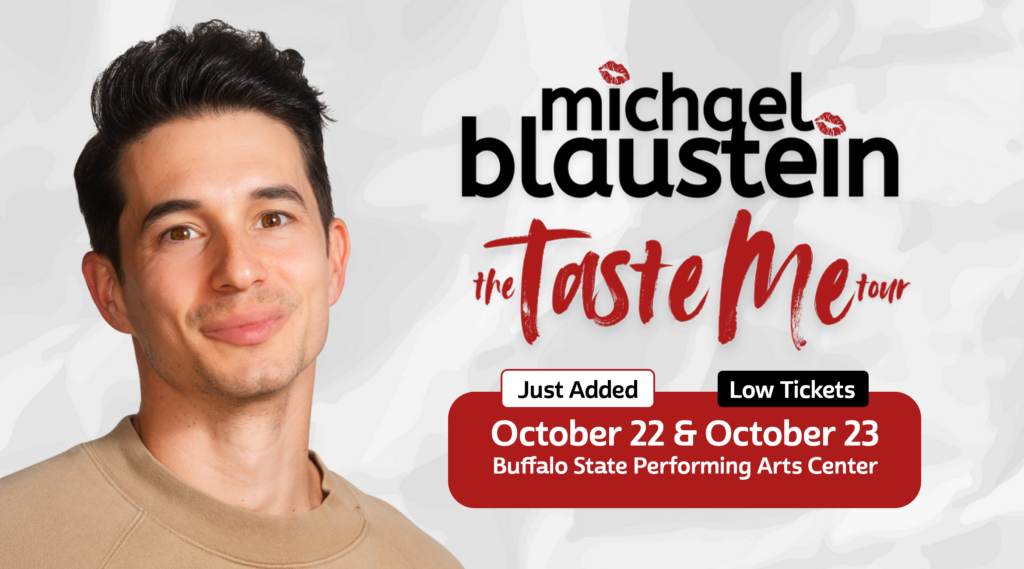 Michael Blaustein: The Taste Me Tour