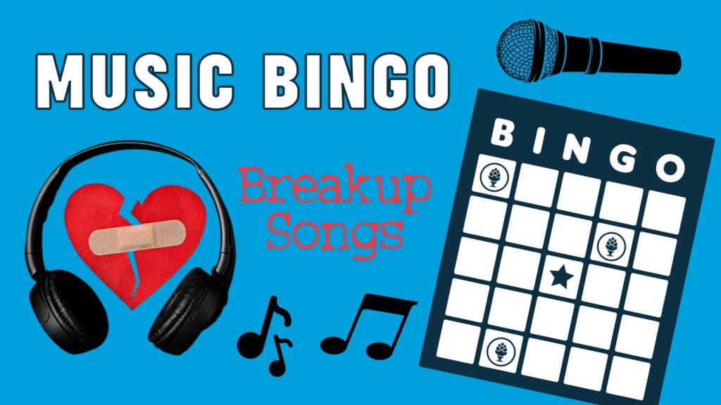 Breakup Songs Music Bingo – Event_Image [EVENT]