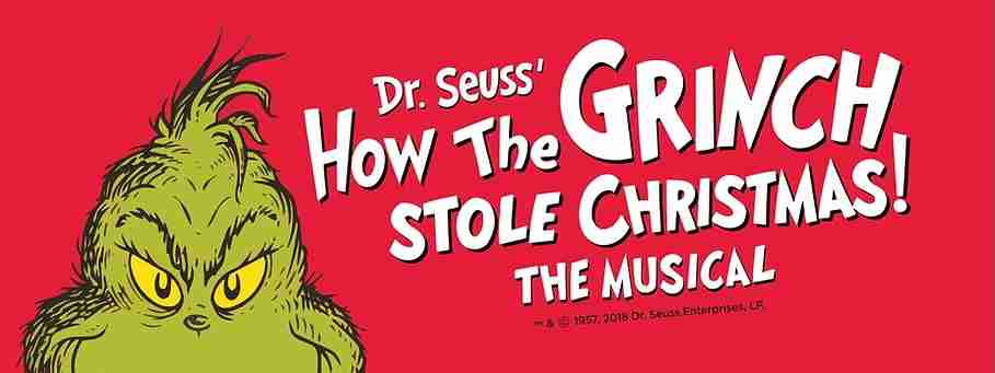 Dr. Seuss' How The Grinch Stole Christmas! The Musical