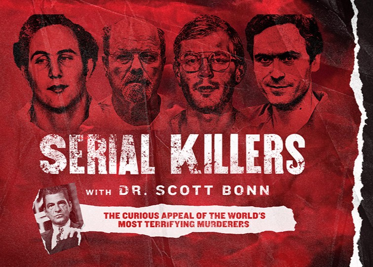 ‘Serial Killers’ with Dr. Scott Bonn – Event_Image [EVENT]
