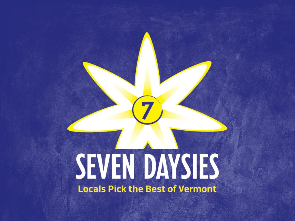 Seven Daysies [logo] Locals pick the best of Vermont