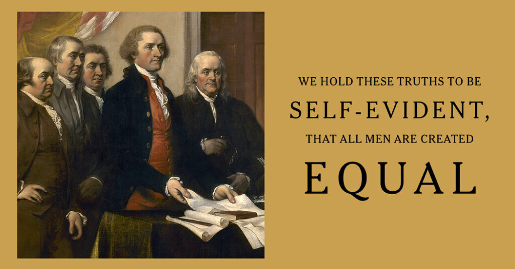 Unpacking the Famous Words in the Declaration of Independence