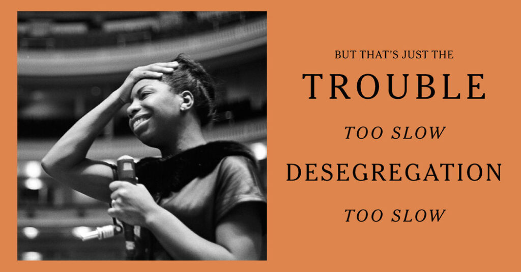 Nina Simone’s ‘Mississippi Goddam’ Is a Protest Song of the Civil Rights Era, and Our Own