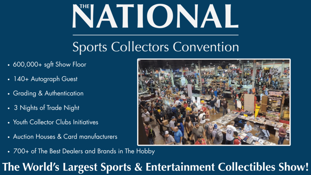 The National Sports Collectors Convention | 07/30/2026