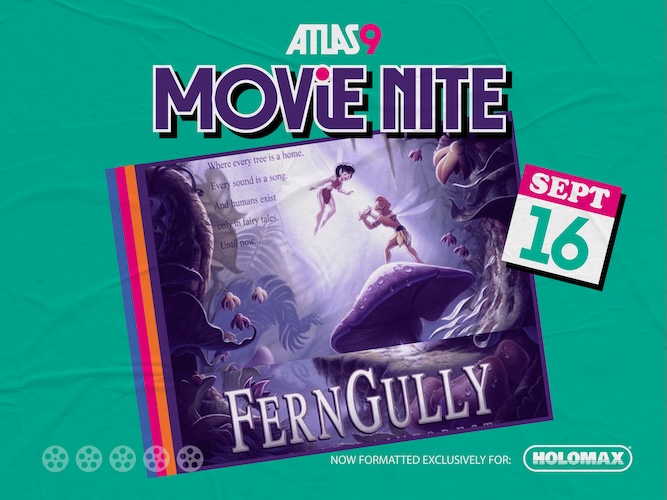 Atlas9 Movie Nite: Ferngully: The Last Rainforest – Event_Image [EVENT]